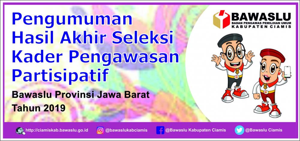 Hasil Akhir Seleksi Peserta Sekolah Kader Pengawasan Partisipatif