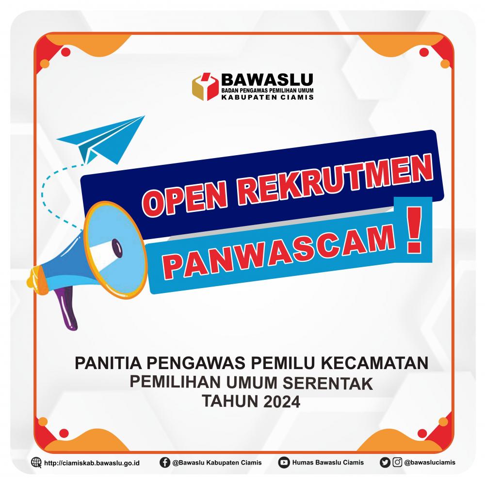 Pengumuman Pendaftaran Calon Anggota Panwascam Tahun 2022