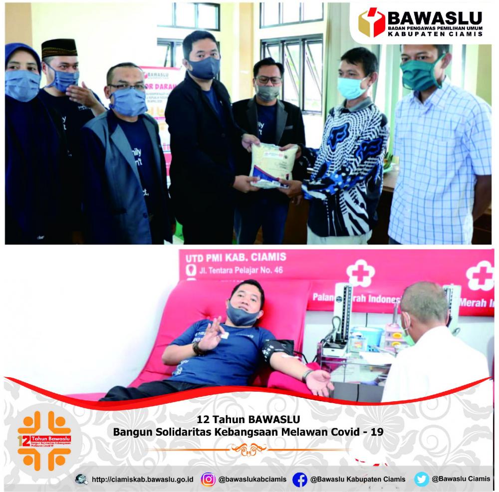 BAWASLU CIAMIS GELAR AKSI SOSIAL DONOR DARAH DAN BAGI-BAGI SEMBAKO